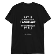 Art Is Language - Short-Sleeve Unisex T-Shirt / Blk - Molecule Design-Online 